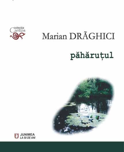 Paharutul | Marian Draghici carturesti.ro Carte
