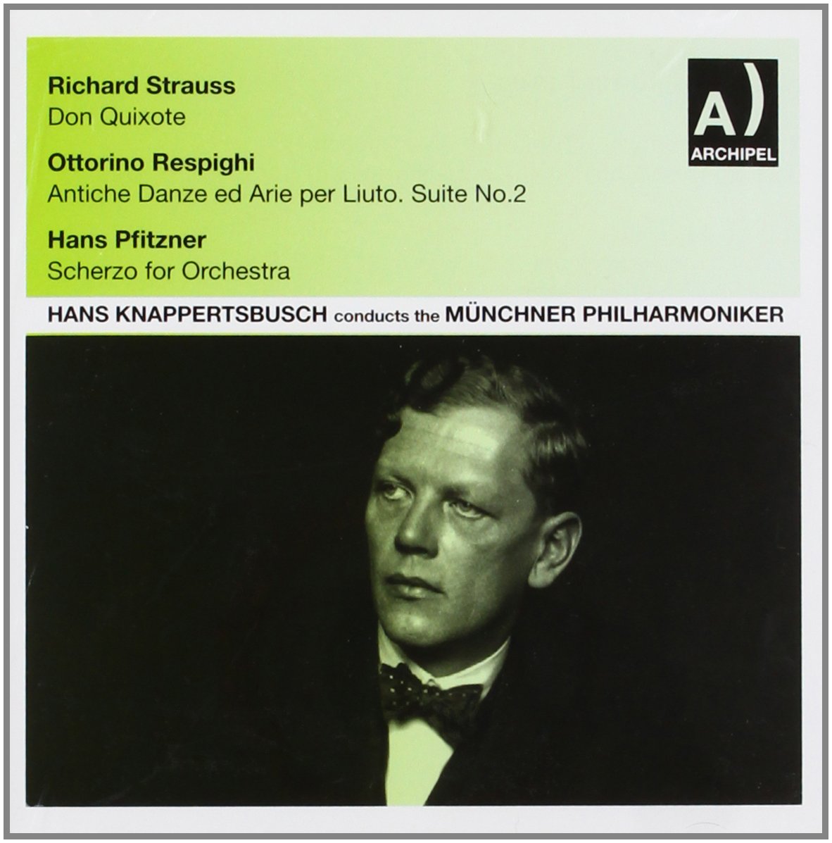 Kappertsbusch conducts Munich Philharmoniker | Munich Philharmonic Orchestra, Hans Knappertsbusch, Hans Pfitzner, Richard Strauss, Ottorino Respighi