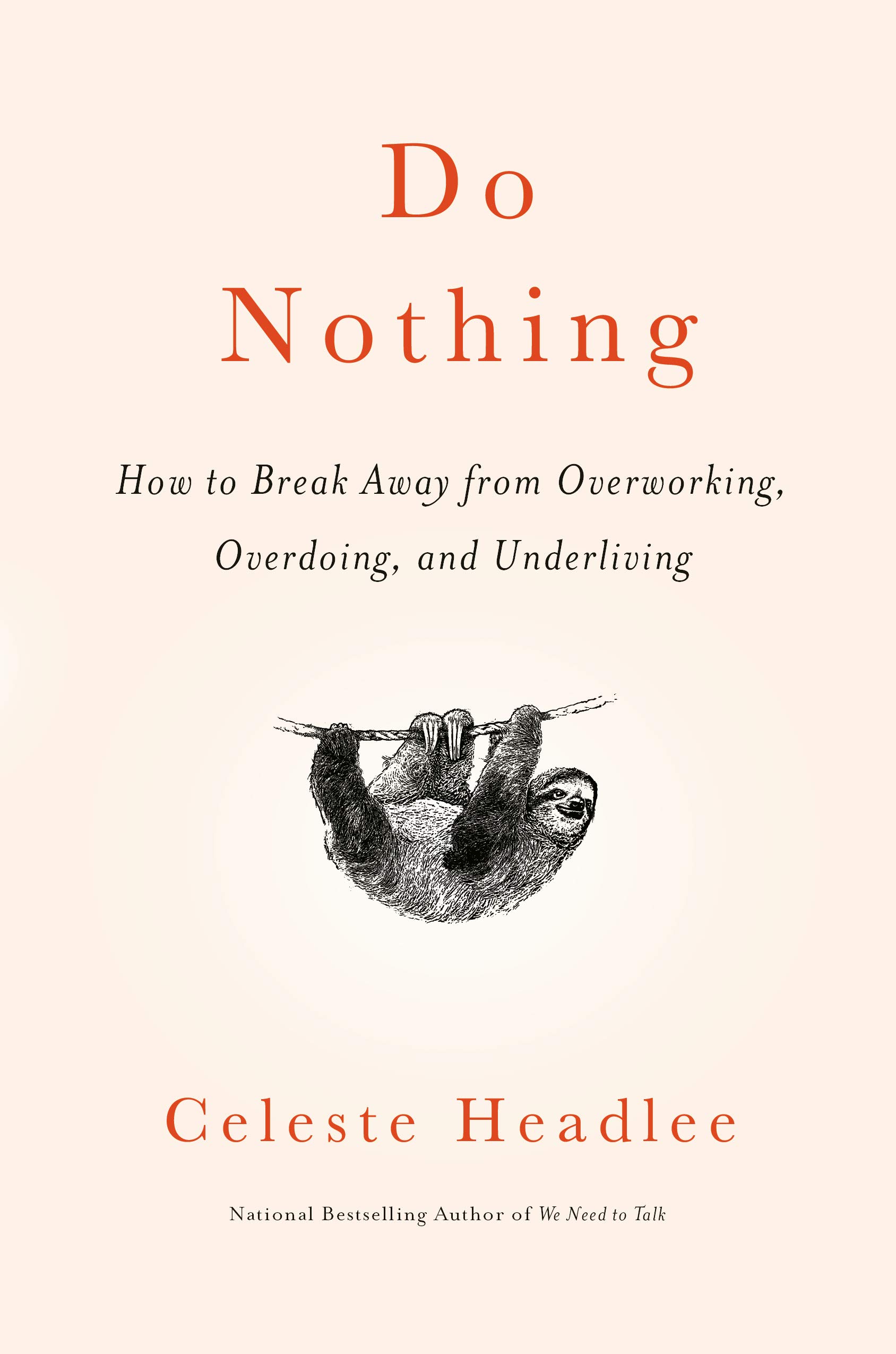Do Nothing | Celeste Headlee