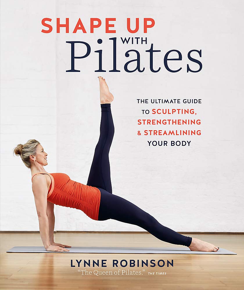 Shape Up With Pilates | Lynne Robinson