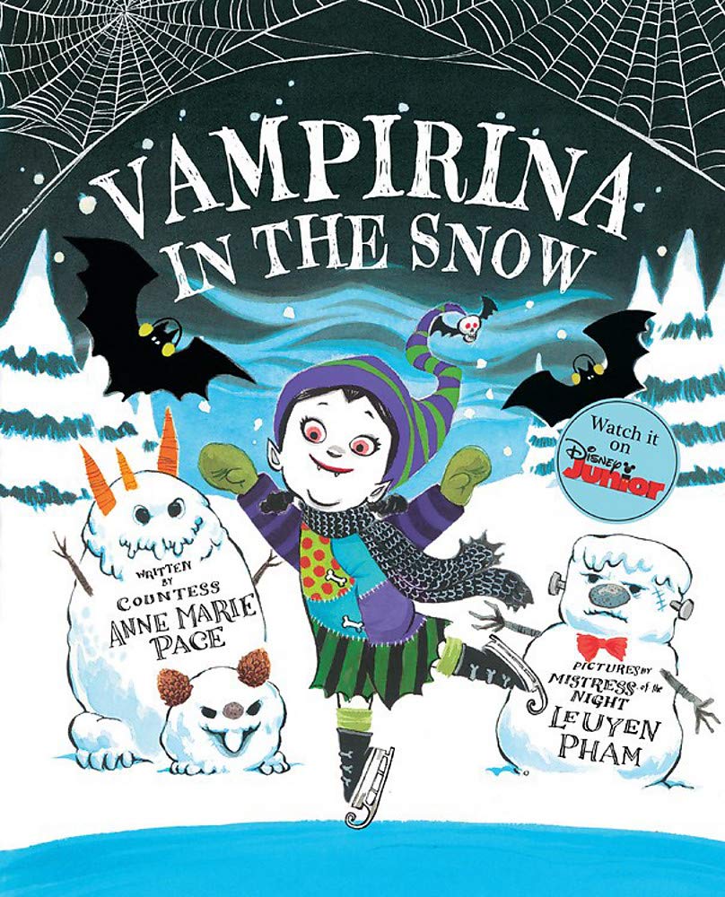 Vampirina In The Snow | Anne Marie Pace , LeUyen Pham