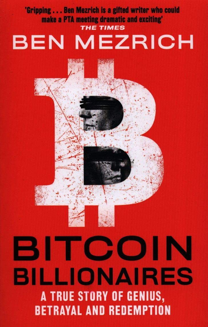 Bitcoin Billionaires | Ben Mezrich