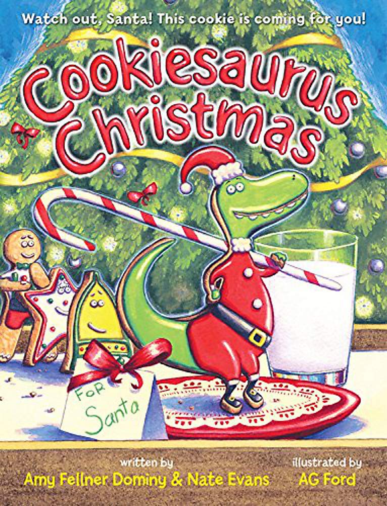 Cookiesaurus Christmas | Nate Evans , Amy Fellner Dominy