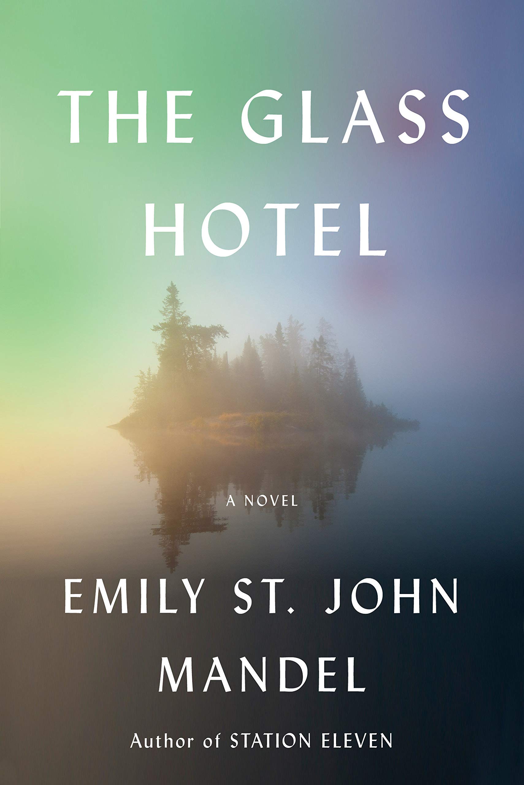 The Glass Hotel | Emily St. John Mandel