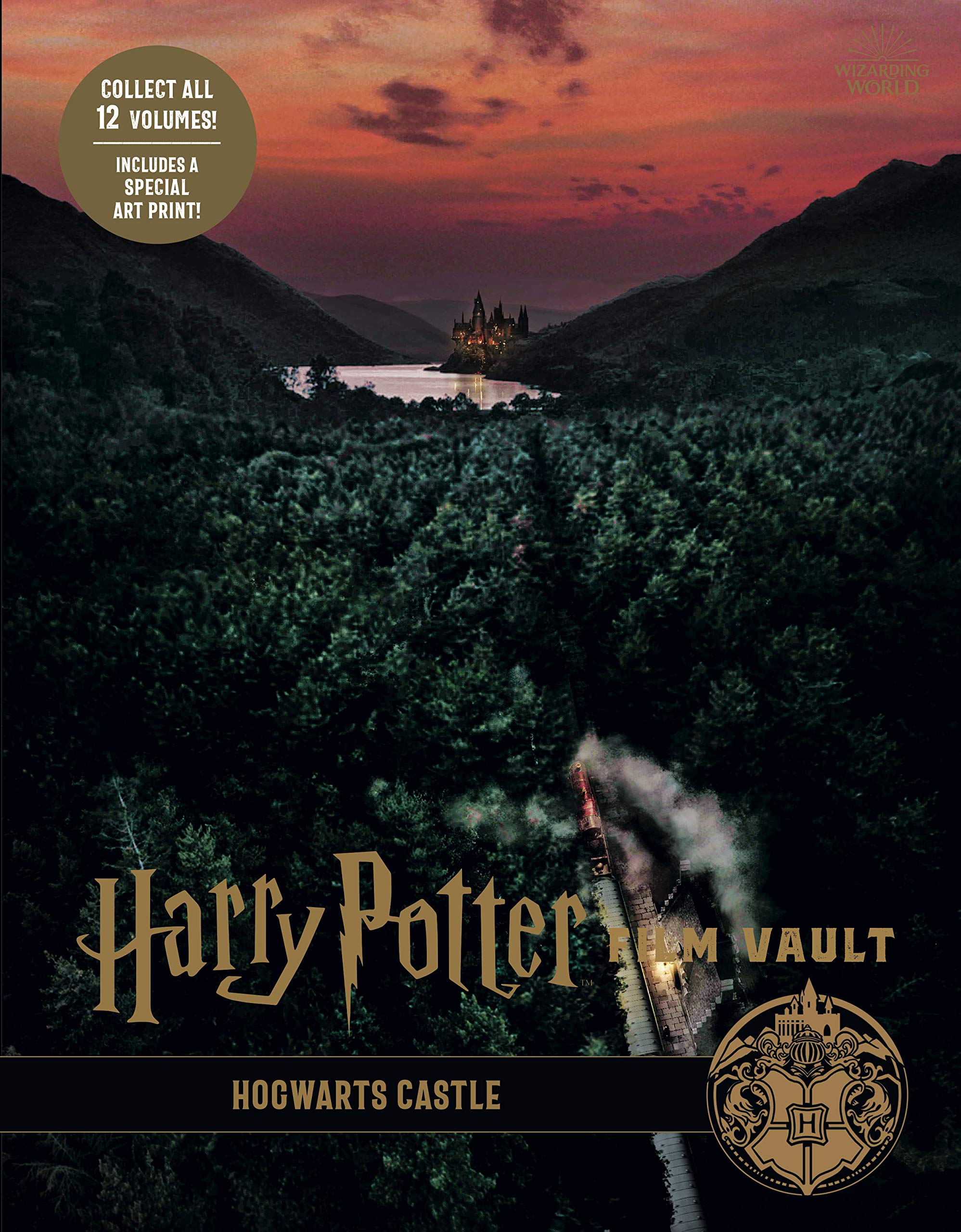 Harry Potter: The Film Vault - Volume 6: Hogwarts Castle | Jody Revenson