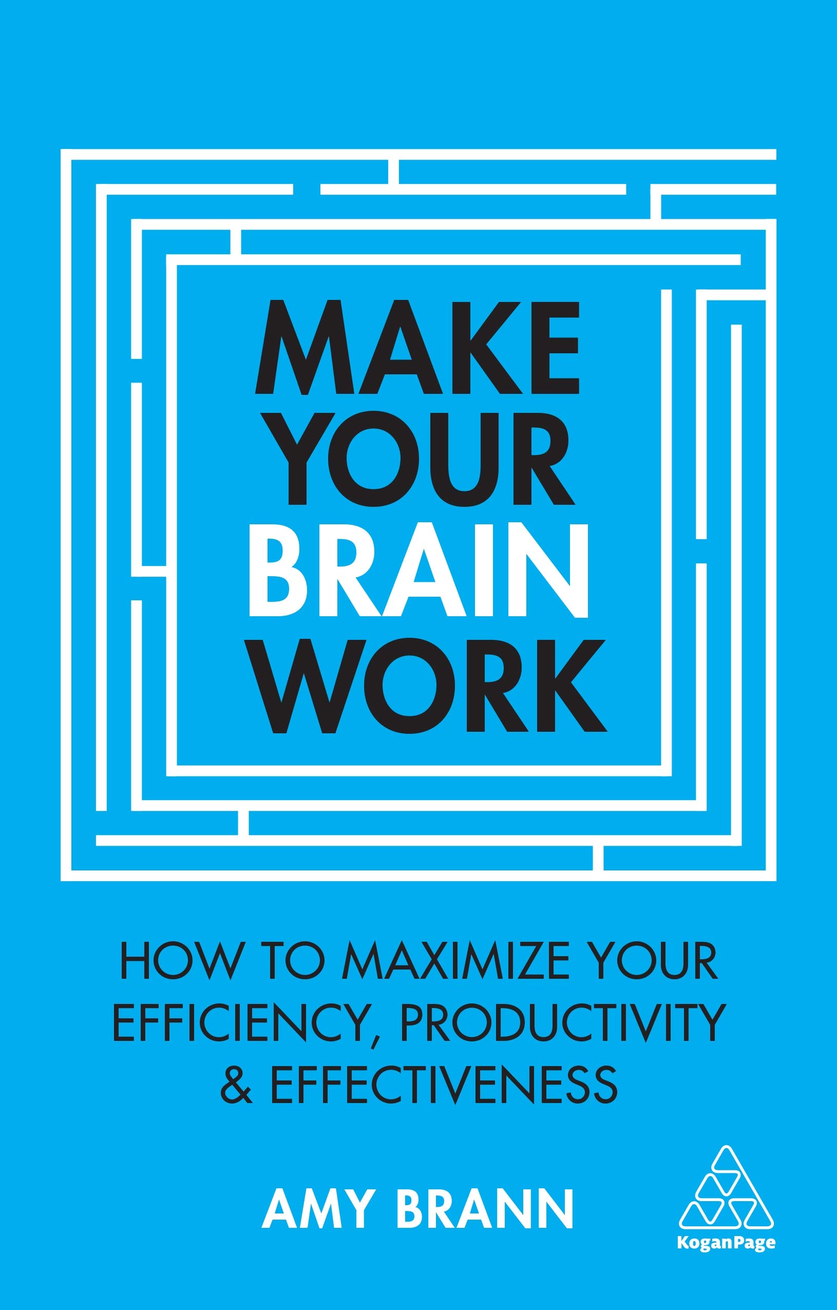 Make Your Brain Work | Amy Brann