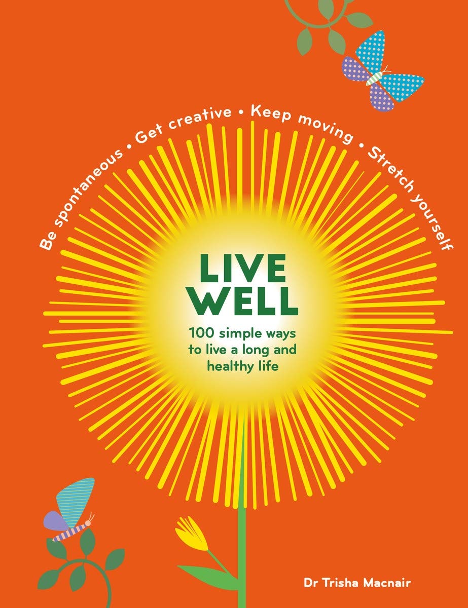 Vezi detalii pentru Live Well | Trisha Macnair