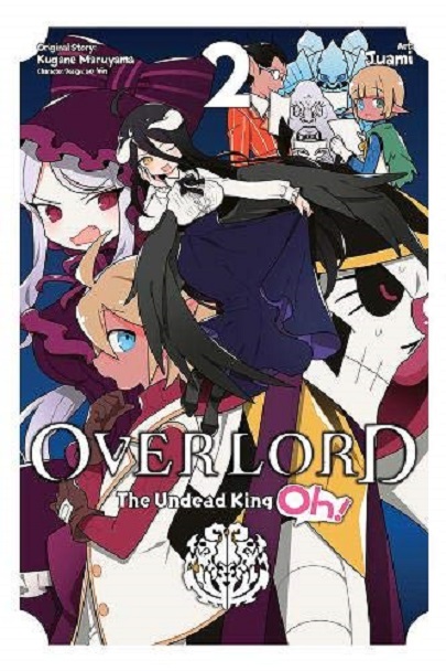 Overlord: The Undead King Oh!, Vol. 2 | Kugane Maruyama