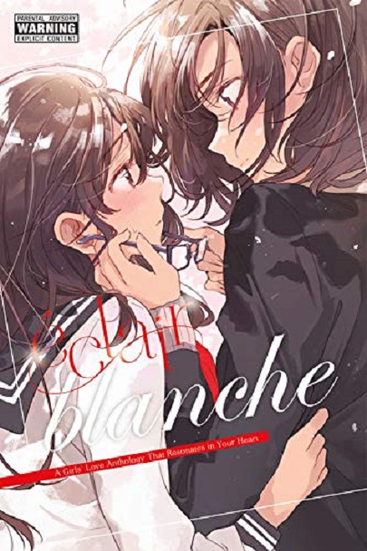 Eclair Blanche: A Girls\' Love Anthology That Resonates in Your Heart | ASCII Media Works