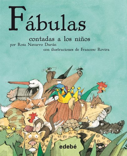 Fabulas contadas a los ninos | Rosa Navarro Duran