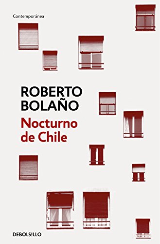 Nocturno de Chile | Roberto Bolano