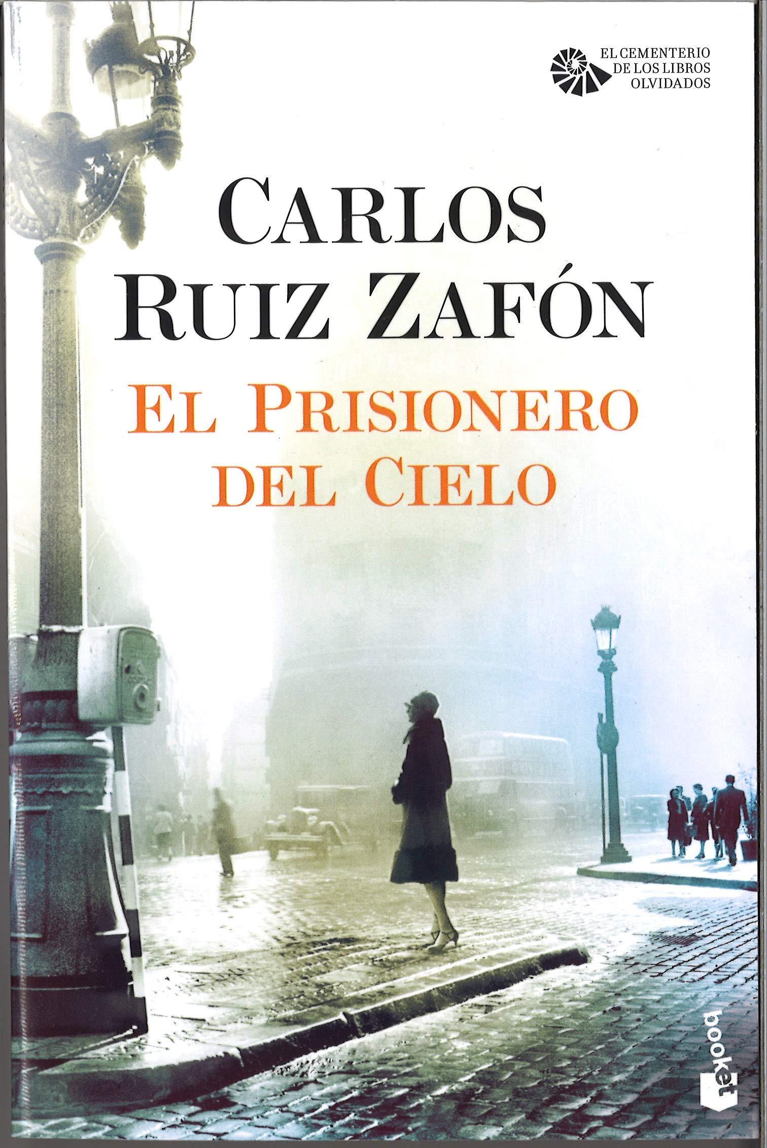 El prisionero del cielo | Carlos Ruiz Zafon