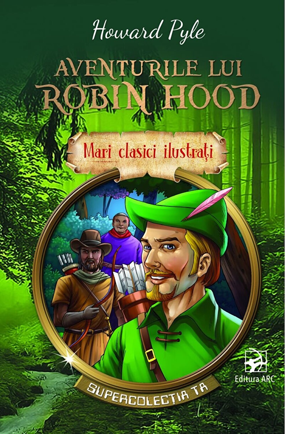 Aventurile lui Robin Hood | Howard Pyle