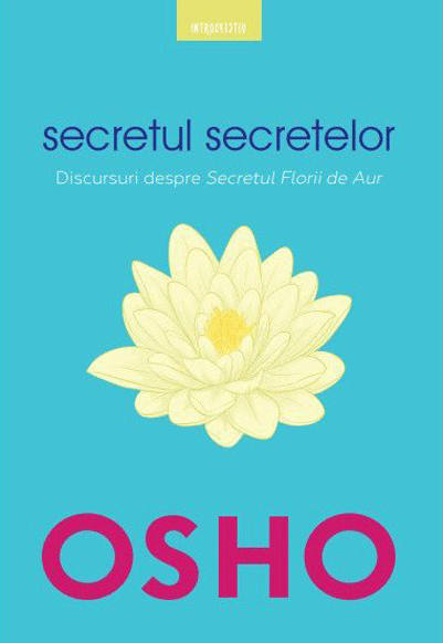 Osho. Secretul secretelor | carturesti.ro poza noua