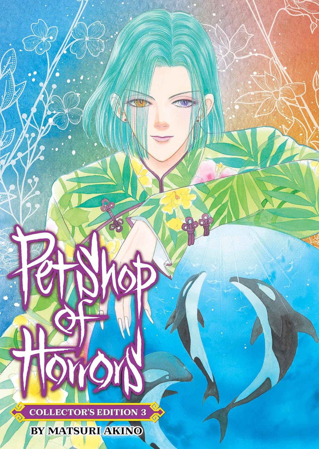 Pet Shop of Horrors: Collector's Edition - Volume 3 | Matsuri Akino