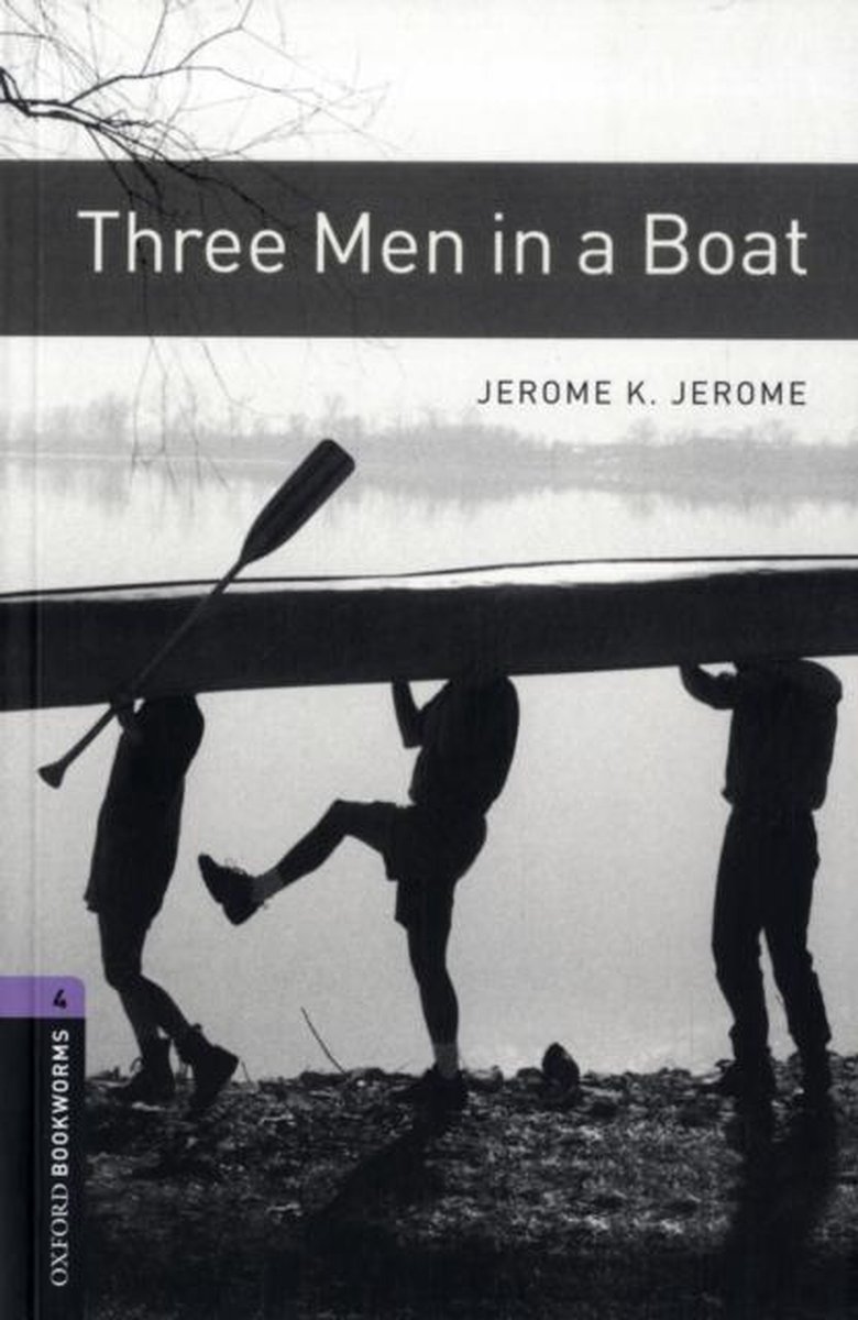 Three Men in a Boat - 1400 Headwords | Jerome K. Jerome