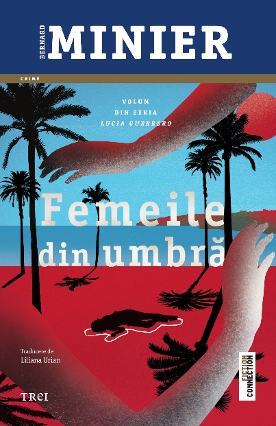Femeile din umbra | Bernard Minier