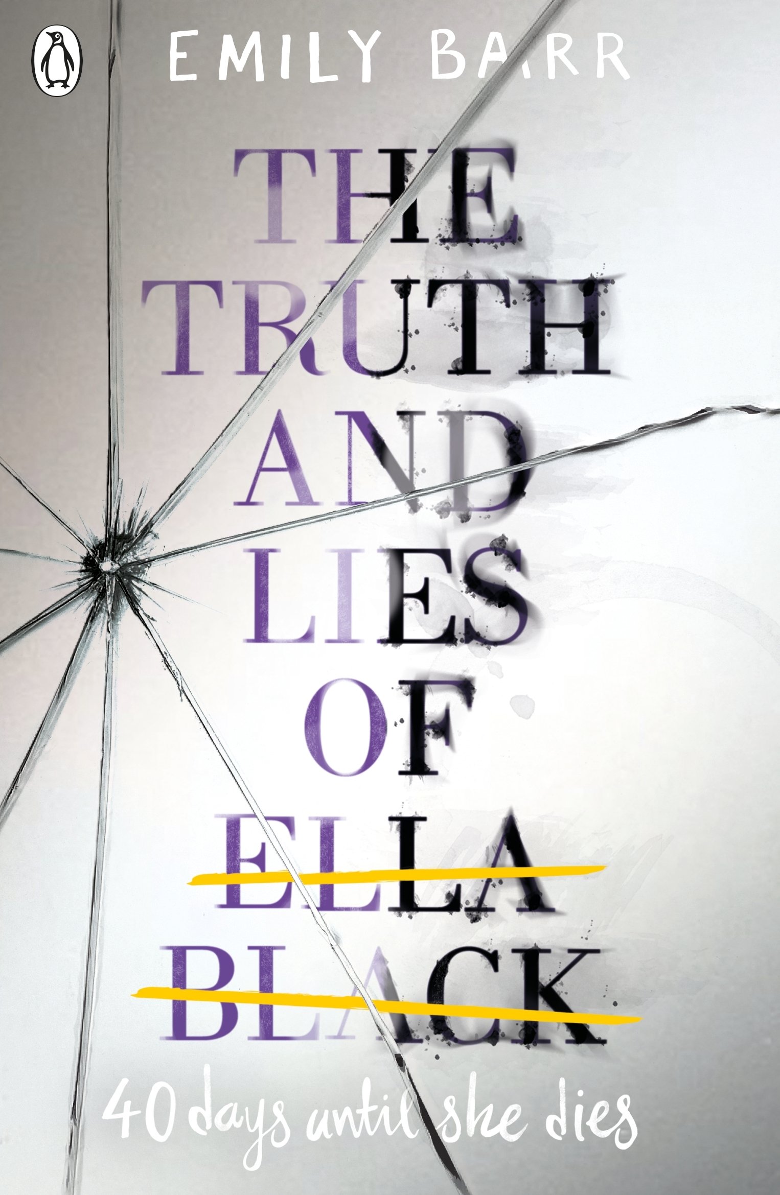 The Truth and Lies of Ella Black | Emily Barr