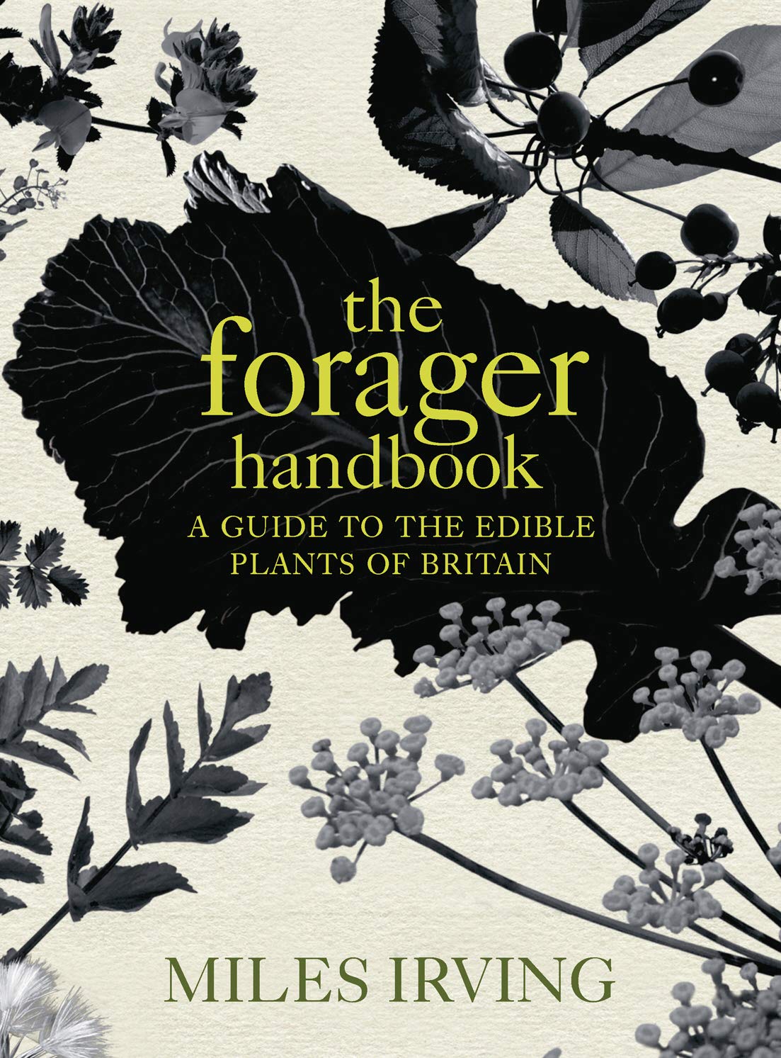 The Forager Handbook | Miles Irving