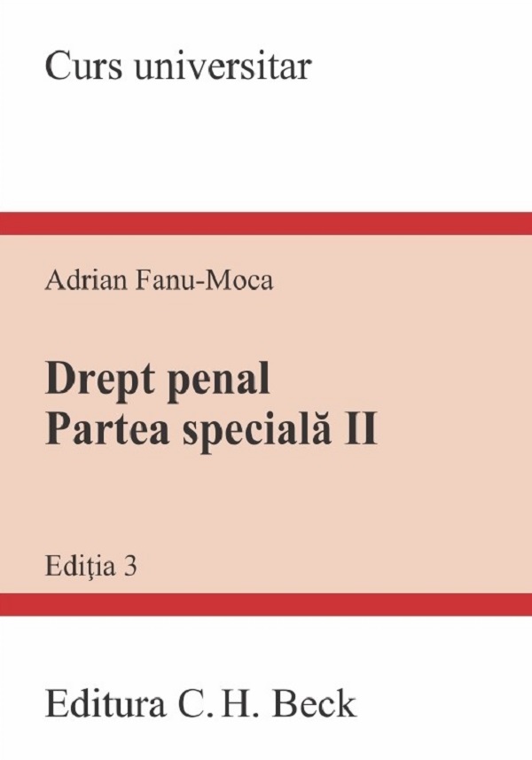 Drept penal. Partea speciala II | Adrian Fanu-Moca