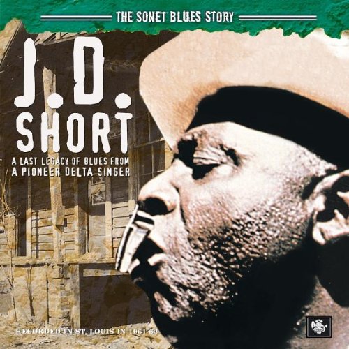 The Sonet Blues Story | J.D. Short