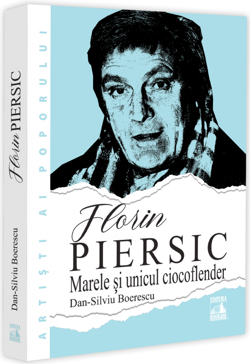 Florin Piersic | Dan-Silviu Boerescu