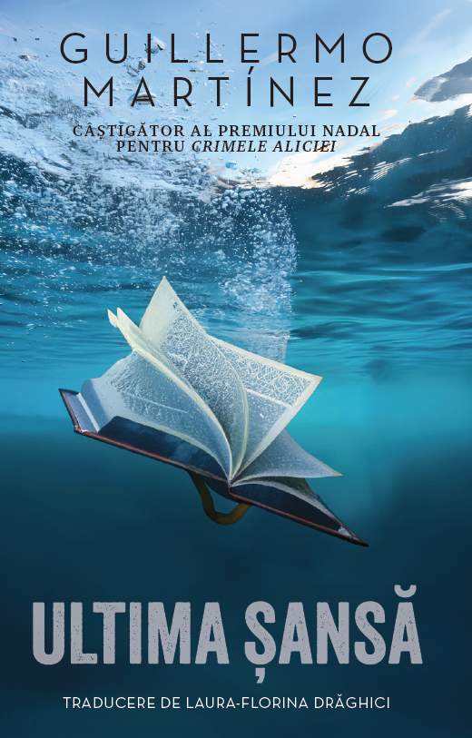 Ultima sansa | Guillermo Martinez