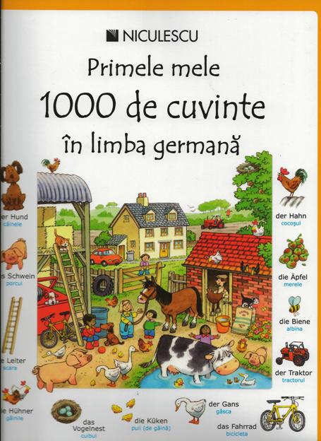 Primele mele 1000 de cuvinte in limba germana | Heather Amery, Mairi Mackinnon