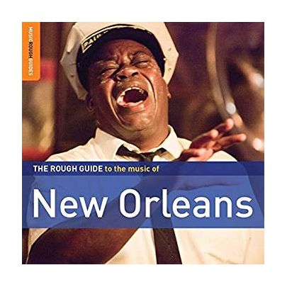 The Rough Guide To The Music Of New Orleans | Various Artists