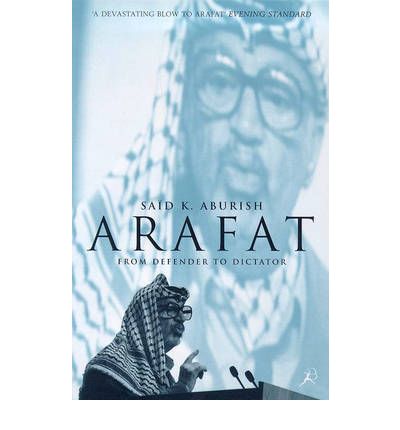 Arafat | Said K. Aburish