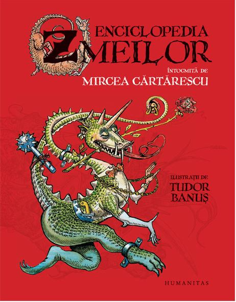 Enciclopedia zmeilor | Mircea Cartarescu