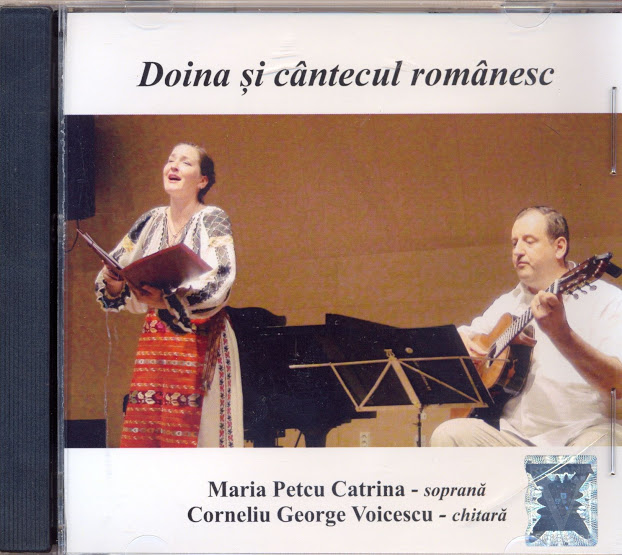 Doina si cantecul romanesc | Maria Petcu Catrina, Corneliu George Voicescu