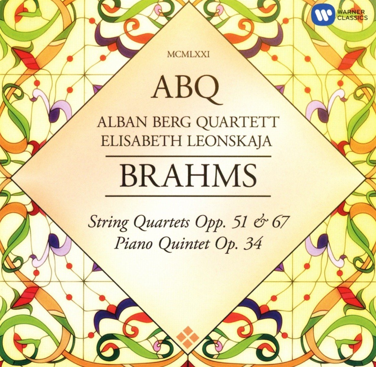 Brahms: String Quartets Op. 51 & 67, Piano Quintet Op. 34 | Johannes Brahms, Alban Berg Quartett, Elisabeth Leonskaja