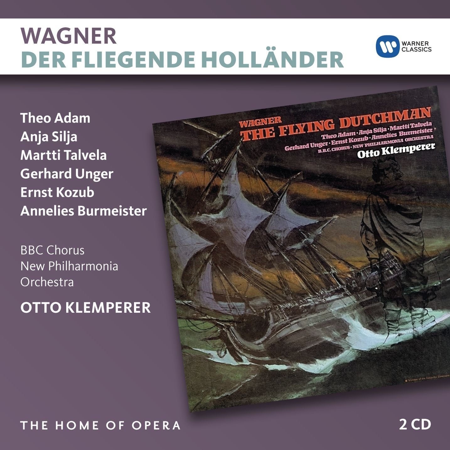 Wagner: Der Fliegende Hollander | Richard Wagner, Otto Klemperer, Theo Adam, Anja Silja, Martti Talvela, Gerhard Unger, Ernst Kozub, Annelies Burmeister