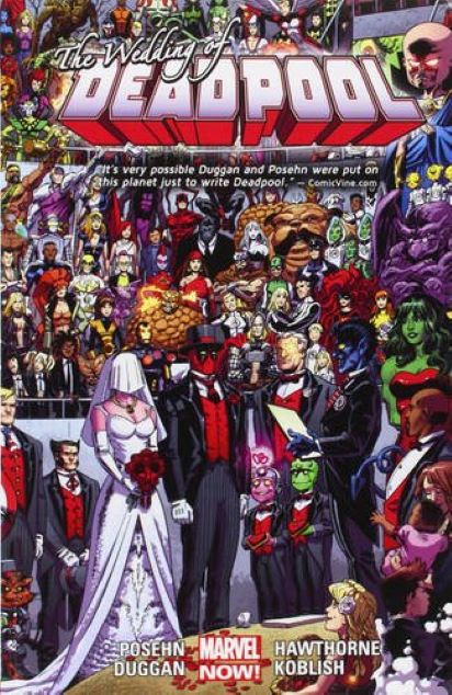 Deadpool - Wedding of Deadpool Vol. 5 | Gerry Duggan, Brian Posehn
