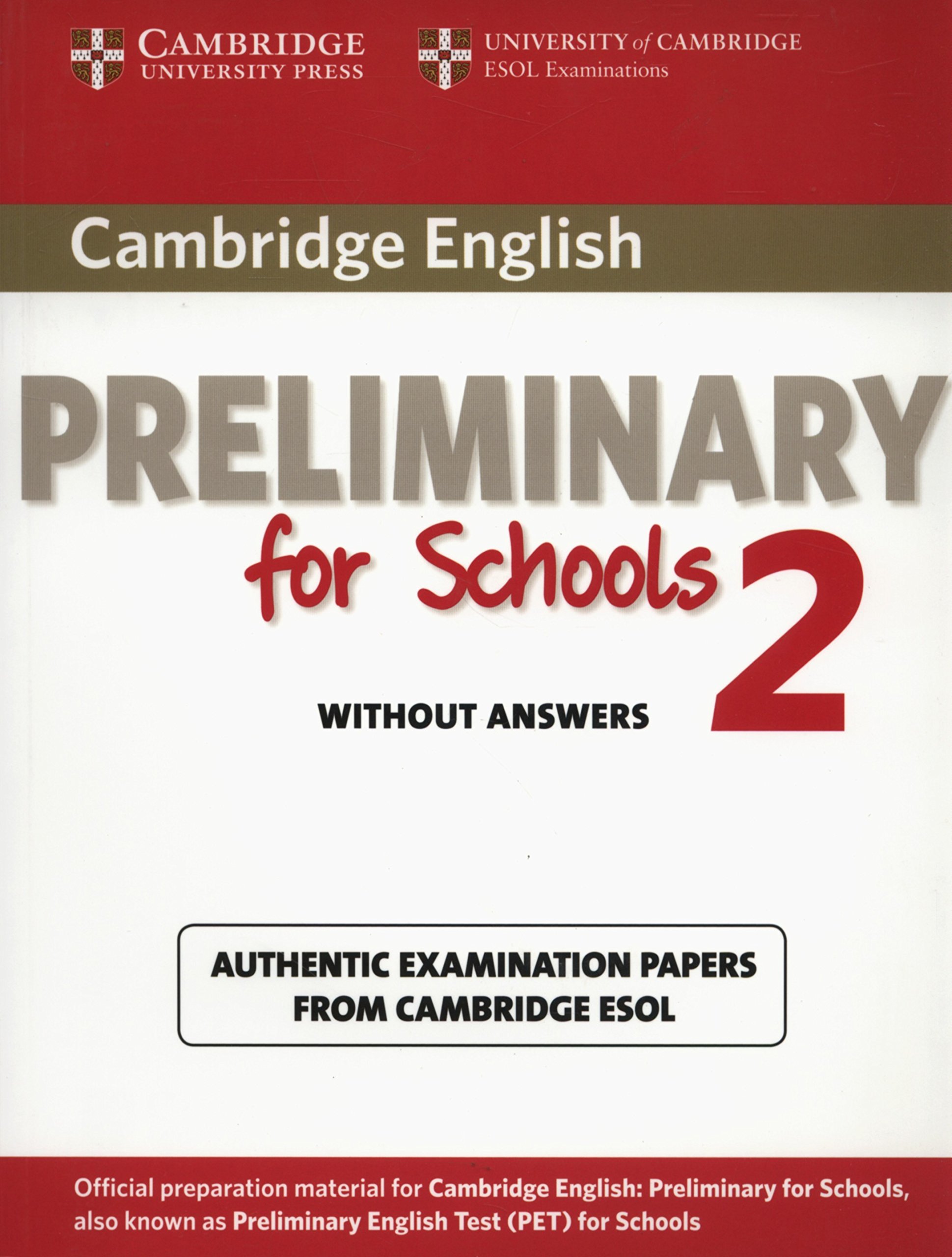 Cambridge English Preliminary for Schools 2 Student's Book without Answers | Cambridge Esol