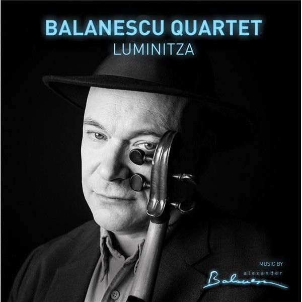 Balanescu Quartet - Luminitza | Alexander Balanescu, Balanescu Quartet