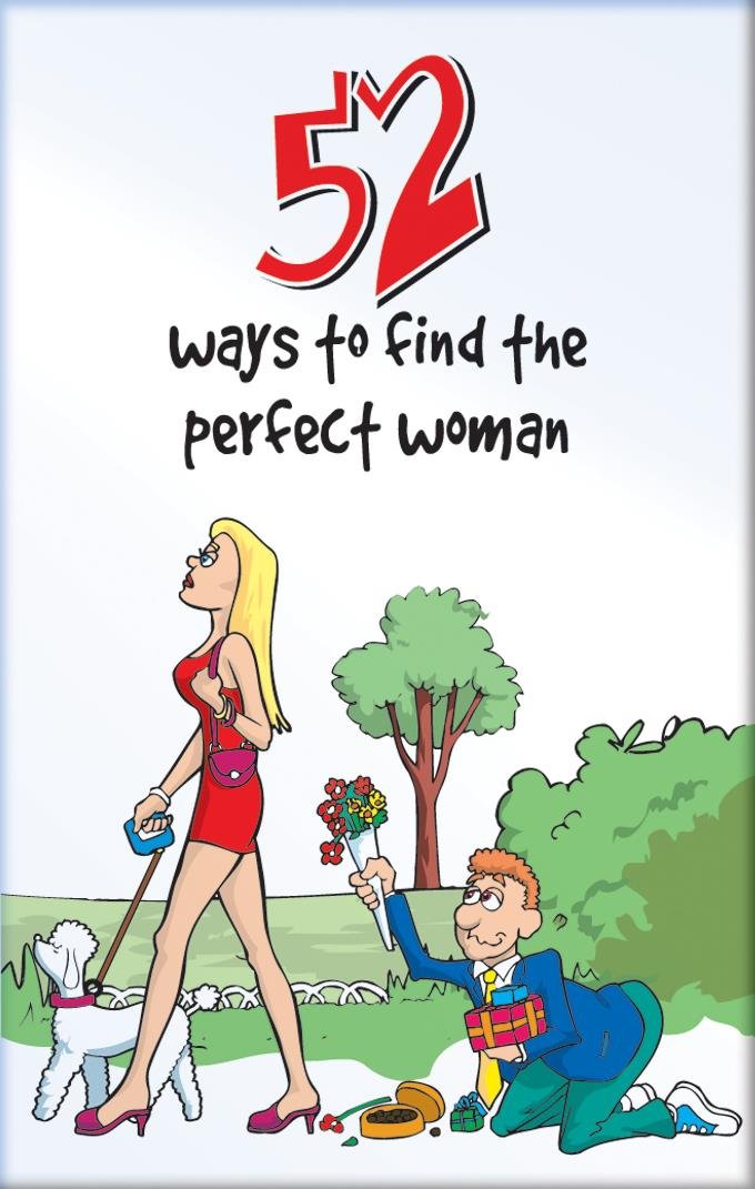 Cartonase - 52 Ways to Find the Perfect Woman | If (That Company Called)