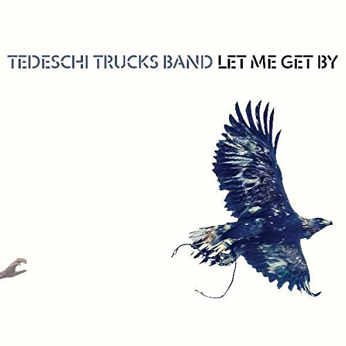 Let Me Get By - Vinyl | Tedeschi Trucks Band