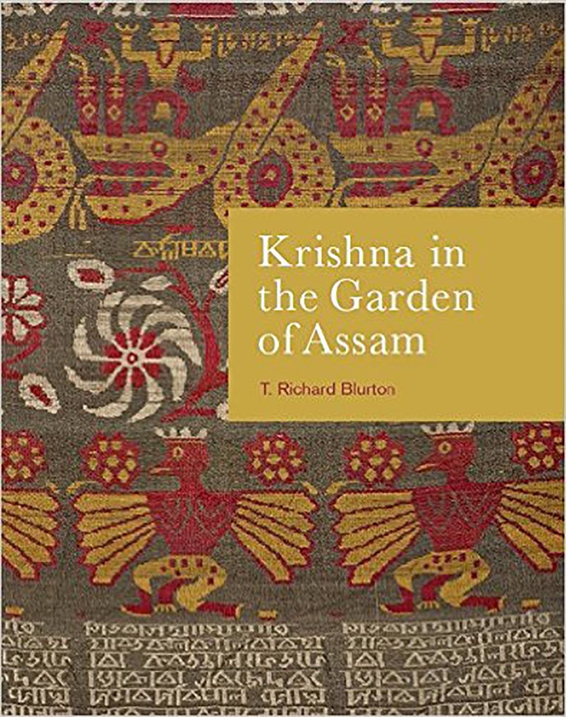 Krishna in the Garden of Assam | T. Richard Blurton