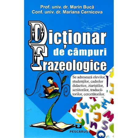 Dictionar de campuri frazeologice | Marian Buca