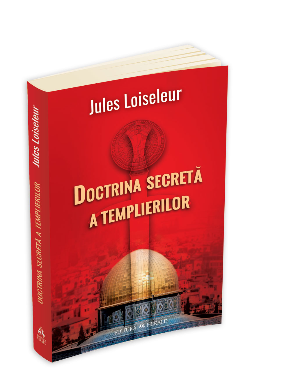 Doctrina secreta a templierilor | Jules Loisseleur carturesti.ro imagine 2022