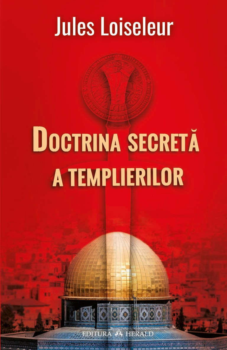 Doctrina secreta a templierilor | Jules Loisseleur