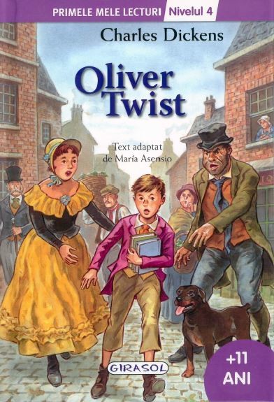 Oliver Twist - Nivelul 4 | Charles Dickens