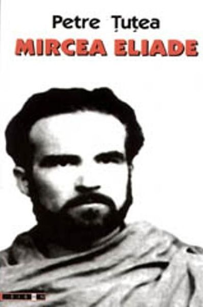 Mircea Eliade | Petre Tutea