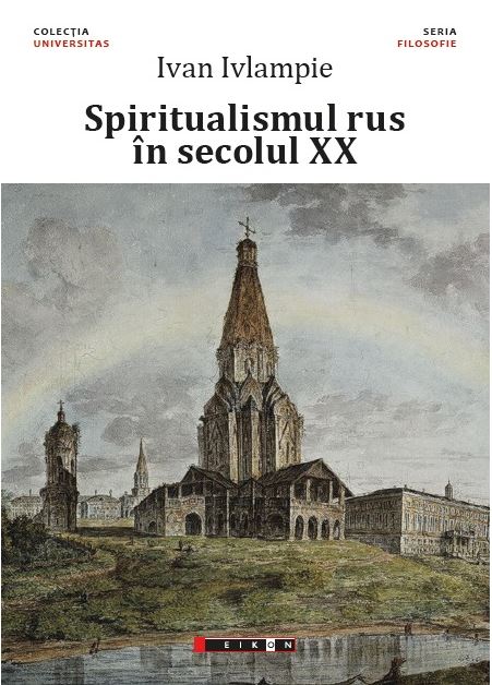 Spiritualismul rus in secolul XX | Ivan Ivlampie carturesti 2022