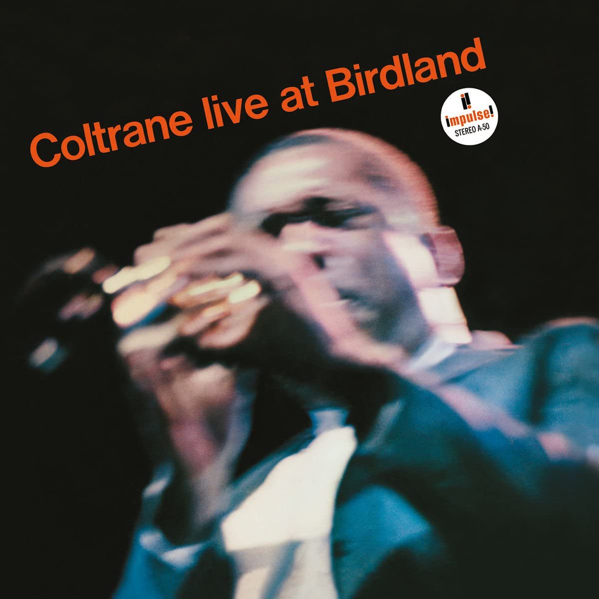 Live at Birdland | Elvin Jones, Jimmy Garison, John Coltrane, Eric Dolphy, McCoy Tiner