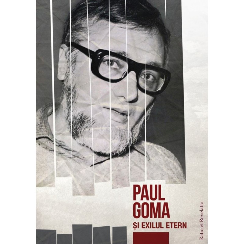 Paul Goma si exilul etern | carturesti.ro Biografii, memorii, jurnale