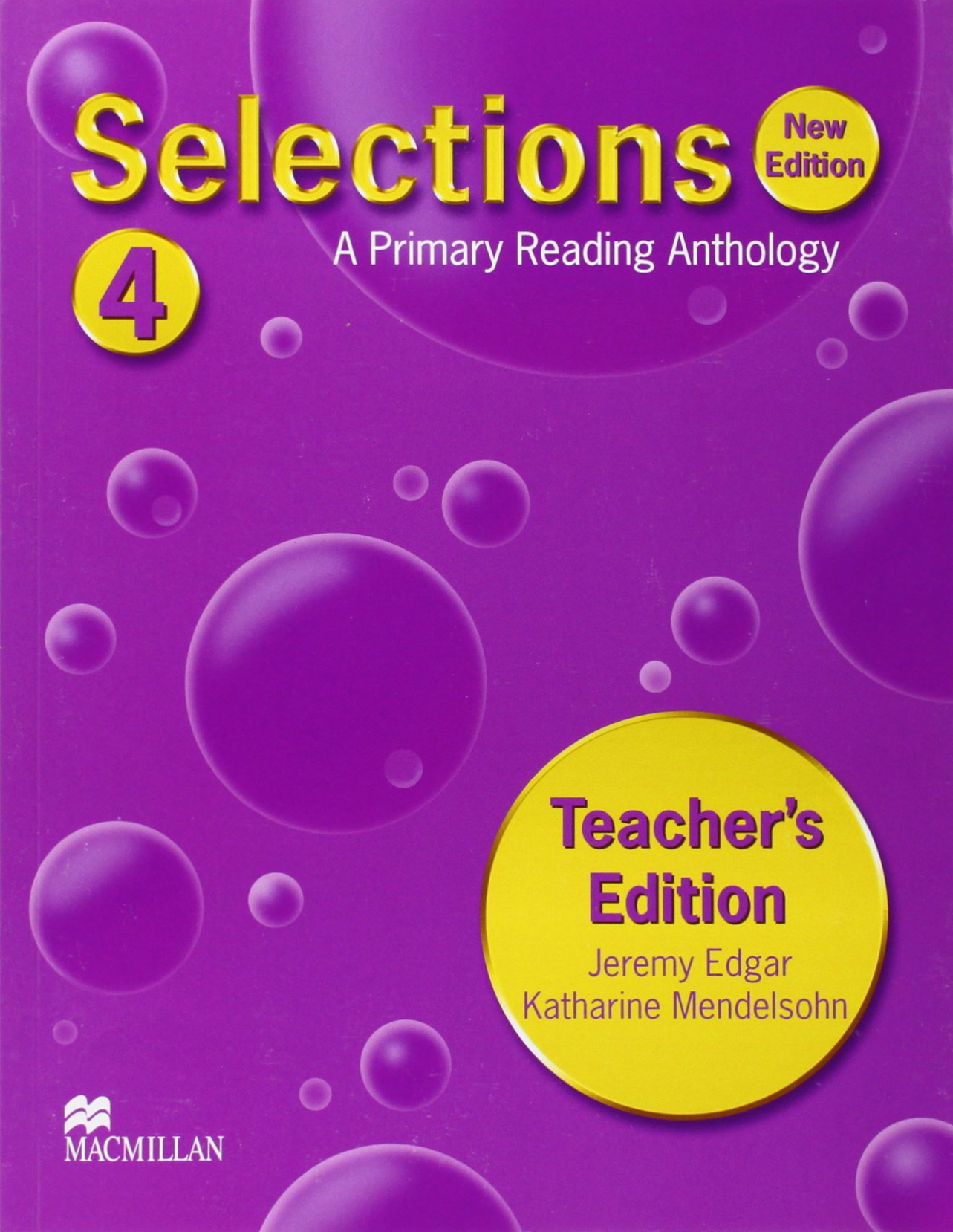 Selections 4 Teachers Edition | Mendelsohn K