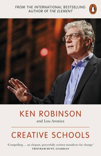 Creative Schools | Ken Robinson, Lou Aronica